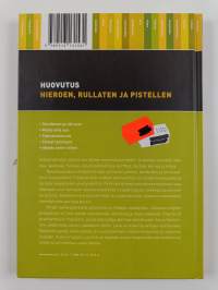 Huovutus : hieroen, rullaten ja pistellen