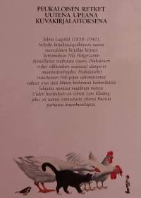Nils Holgerssonin ihmeellinen matka.  (  Klassikko, lastenkirjallisuus, fantasia, opettavat tarinat )