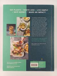 More plants less waste : plant-based recipes + zero waste life hacks with purpose - Plant-based recipes + zero waste life hacks with purpose