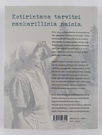 Kotien salainen armeija : naiset tiukassa ohjauksessa sotavuosina