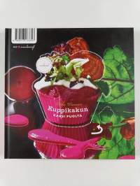 Kuppikakun kaksi puolta : makeat : suolaiset