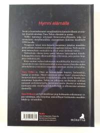 Timo Tolkki : Hymni elämälle - Stratovarius-kitaristin tarina