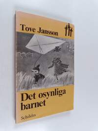 Det osynliga barnet och andra berättelser