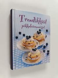 Trendikkäät pikkuleivonnaiset