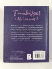 Trendikkäät pikkuleivonnaiset