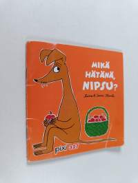 Mikä hätänä, Nipsu?