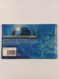 Karvinen valepuvussa