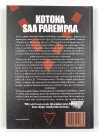 Kotona saa parempaa