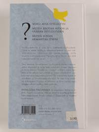 Syyllinen olo : syystä vai suotta?