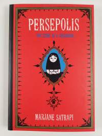 Persepolis - Story of a childhood &amp; Persepolis 2 : The story of a return