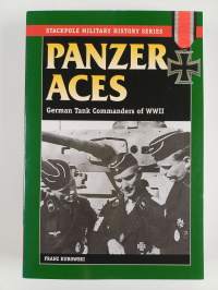 Panzer Aces - German Tank Commanders in World War II