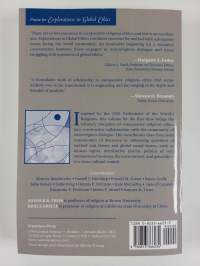 Explorations in global ethics : comparative religious ethics and interreligious dialogue