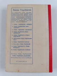 Kiri kiri, Pekka Töpöhäntä