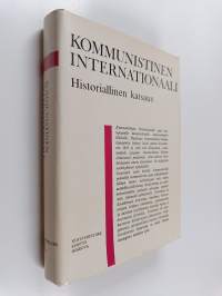 Kommunistinen internationaali : historiallinen katsaus