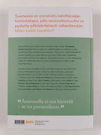 Yömajasta omaan asuntoon : suomalaisen asunnottomuuspolitiikan murros
