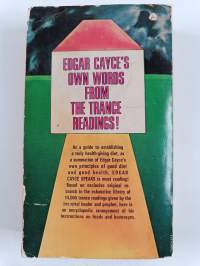 Edgar Cayce speaks of foods, beverages, and physical health
