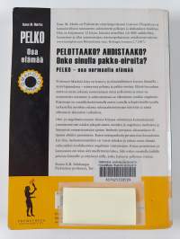 Pelko - osa elämää