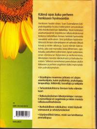Henkiseen hyvään oloon - Suuri suomalainen kotipsykologiakirja