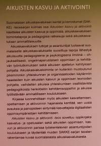 Aikuisten kasvu ja aktivointi.  (Oppiminen, psykologia, pedagogia)