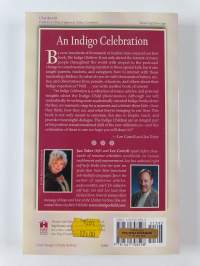 An Indigo Celebration - More Messages, Stories, and Insights from the Indigo Children