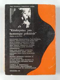 Parantava voima : kokemuksiani kaukana ja kaukaa (signeerattu)