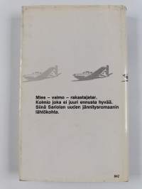 Näin lentää outo lintu : Jännitysromaani