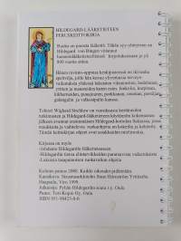 Hildegard von Bingenin keittokirja : Hildegard-keittiön parhaat reseptit