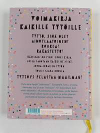 Tyttö, sinä olet