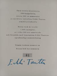 Erkki Tantun exlibriksiä (signeerattu, numeroitu)