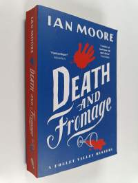 Death and Fromage - The hilarious new murder mystery from The Times bestselling author