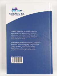 Yli sinisten vaarojen : novelliantologia - Sotkamo 375 vuotta -novelliantologia