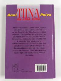 Tiina on aina Tiina