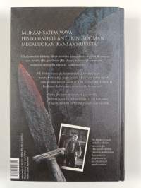Gladiaattorit : taistelijat kuoleman areenoilla
