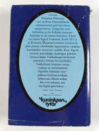 Kuninkaan tytär : historiallinen romaani