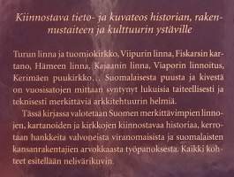 Kivestä ja puusta - Suomen linnoja, kartanoita ja kirkkoja.  ( Suomen rakennuskulttuuri,