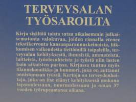 Terveysalan työsaroilta