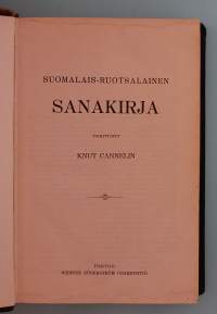 Suomalais-ruotsalainen sanakirja.  ( vanhat kirjat,  1. painokset )