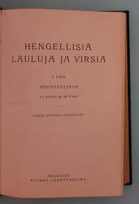 Hengellisiä lauluja ja wirsiä I-II. Yksiääninen nuottipainos. ( Musiikki, nuotit sanoituksineen, 30 luku )