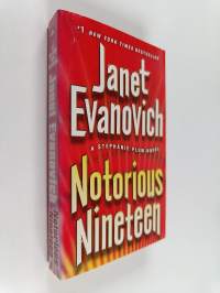 Notorious nineteen - A Stephanie Plum bounty hunter novel