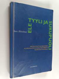 Ele, tyyli ja sukupuoli : Merleau-Pontyn ja Beauvoirin ruumiinfenomenologia ja sen merkitys sukupuolikysymykselle
