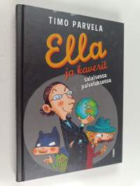 Ella ja kaverit salaisessa palveluksessa