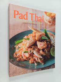 Pad Thai - Favorite Thai Noodle and Rice Dishes with Step-by-step Photographs