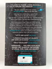 We have no idea : a guide to the unknown universe