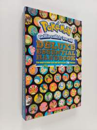 Pokemon Deluxe Essential Handbook: the need-to-know stats and facts on over 700 Pokémon