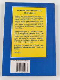 Hulvatonta hupailua : sketsikirja