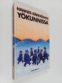 Yökunnissa : kunnanisät oppireissulla