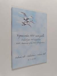 Vapaussodan 100-vuotisjuhla