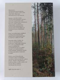 Metsänparantajat kansakunnan asialla 1908-1988