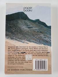 The Sheltering Desert - Robinson Crusoes in the Namib