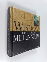 Wisdom for the New Millennium